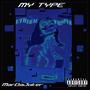 My Type (Explicit)