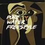 Pure Water Freestyle