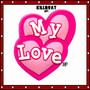 My Love EP