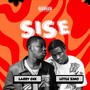Sise (feat. Little Zino) [Explicit]
