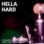 Hella Hard (feat. MilkGod6000) [Explicit]