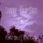 Change Your Mind (feat. Sean Currie)