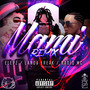 Mami (Remix) [Explicit]