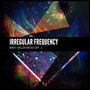 Irregular Frequency