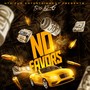 No  Favors (Explicit)