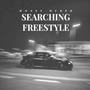 SEARCHING FREESTYLE (Explicit)