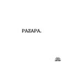 PAZAPA. (Explicit)