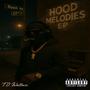 Hood Melodies Ep (Explicit)