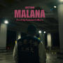 Malana (Explicit)