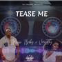 TMANN TBABY (TEASE ME) (feat. VERSOTAYY) [Explicit]