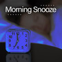 Morning Snooze