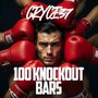 100 Knockout Bars (Explicit)