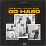 Go Hard (feat. Tswaggz Banks) [Explicit]