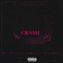 Crash (feat. Corey Dizzle, Loke Wavy, Gerri Dobbs) [Explicit]