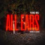 All Ears (Explicit)