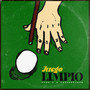 Juego Limpio (Explicit)