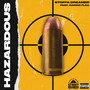 Hazardous (Explicit)