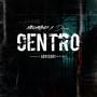 CENTRO (feat. DORIANE & GoinCrazy) [Explicit]