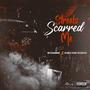 Streets Scarred Me (feat. Mitch Gambino) [Explicit]