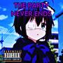 The Party Never Ends (Explicit)