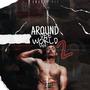 Around Dee World Vol 2 (Explicit)