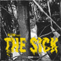 The Sick (Explicit)