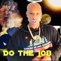 Do the job (Explicit)