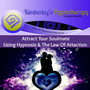 Attract Your Soulmate Using Hypnosis & the Law of Attraction