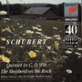 Schubert: String Quintet in C Major, Op. 163, D. 956 & The Shepherd on the Rock, Op. Posth. 129, D. 965