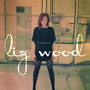 Liz Wood Self Titled - EP