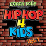 Hip-Hop 4 Kids, Vol. 1