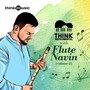 Think Instrumental with Flute Navin, Vol. 02 (Instrumental Version)