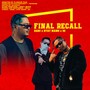 Final Recall (Explicit)