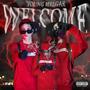 WELCOME (Explicit)