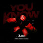 You Know (Explicit)