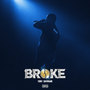 BROKE (Explicit)