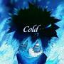 Cold (Freestyle) [Explicit]