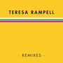 Teresa Rampell Remixes