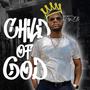 Child Of God (Explicit)