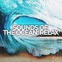 Sounds of the Ocean: Relax