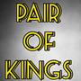 Pair Of Kings