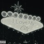 I Love My City (Explicit)