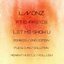 Let Me Show You (Remixes 2nd Edition)