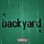 Backyard (feat. KayyDee) [Explicit]