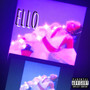 Ello (Explicit)