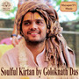 Soulful Kirtan by Goloknath Das