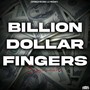 Billion Dollar Fingers (Clean)