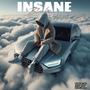 Insane (Explicit)