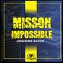 MISSION IMPOSSIBLE (Explicit)