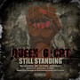 Still Standing (feat. West Haven Blast, Urg7, Big Prodeje, Clinton Wayne, Bobby Buck & DJ Silkyd) (Explicit)